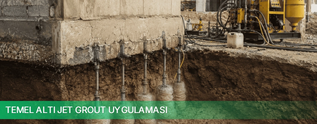 Temel Altı Jet Grout Uygulaması Nakliyat